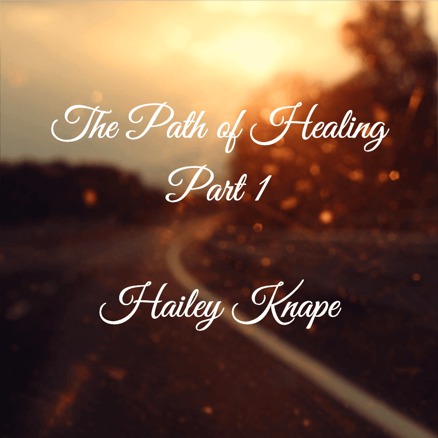 Cover for The Path of Healing, Part 1