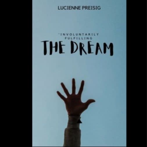 Cover for Involuntarily fulfilling the dream