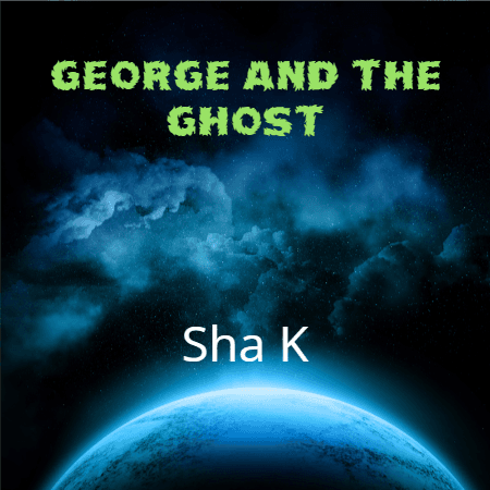 Cover for George and the ghost