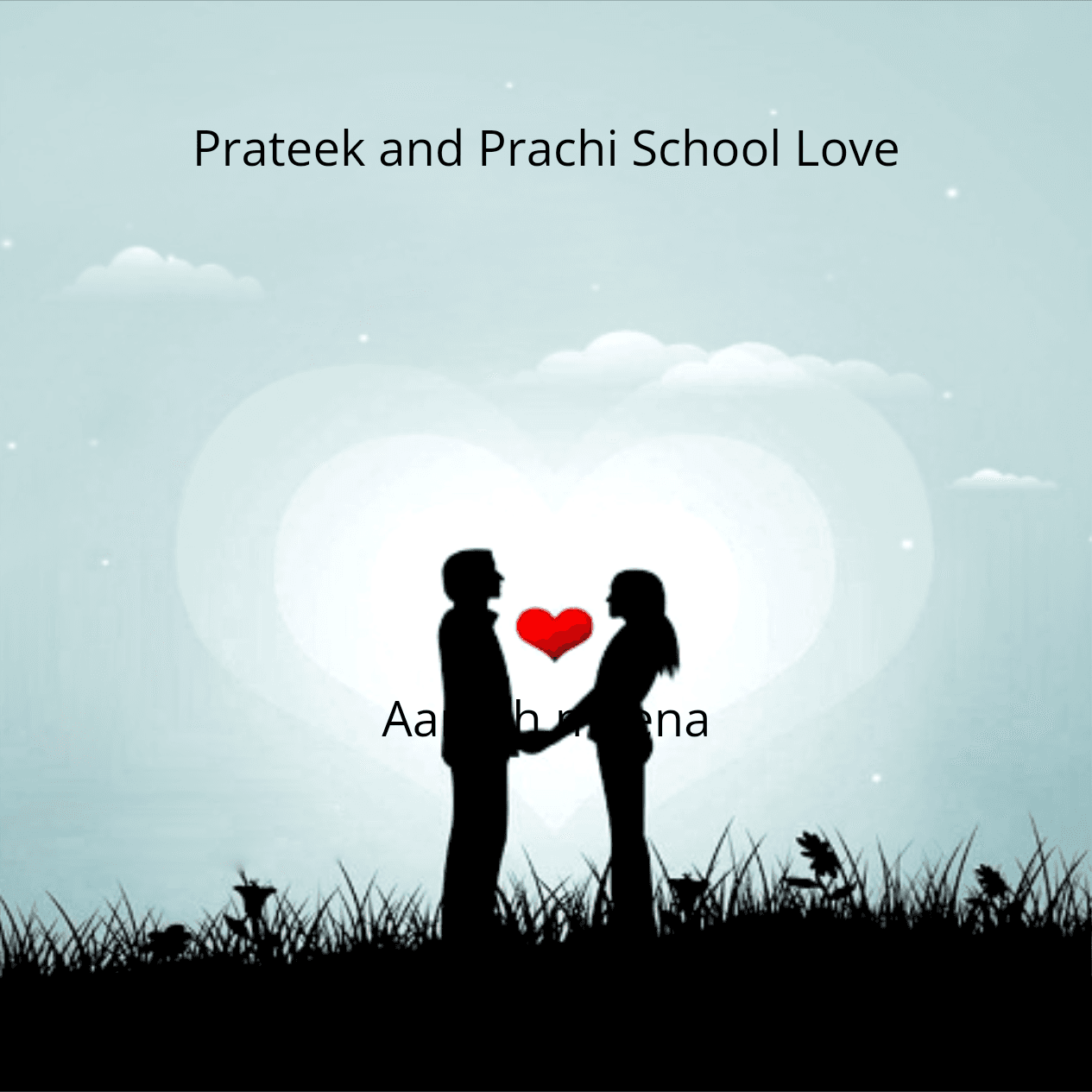 Cover for Prateek and Prachi School Love C-1