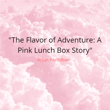 Cover for The Flavour of Adventure: A Pink Lunch Box Story