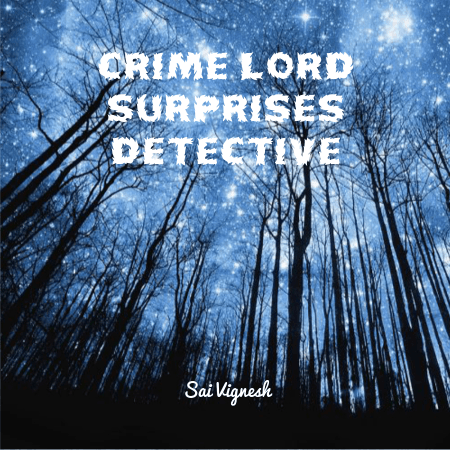 Cover for Crime Lord Surprises Detective