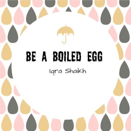Cover for Be a Boiled Egg