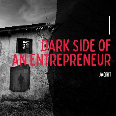 Cover of Dark side of an entrepreneur