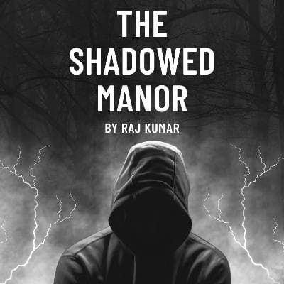 Cover for The Shadowed Manor