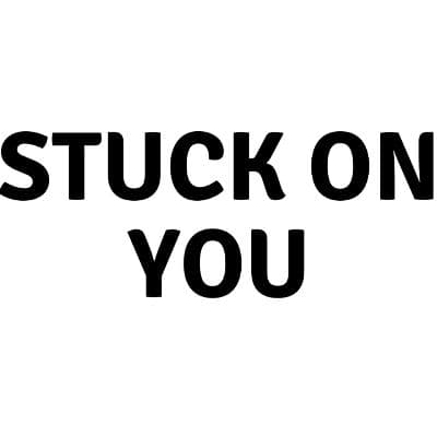 Cover for Stuck on you