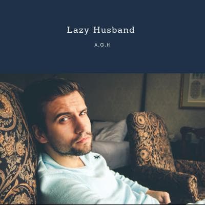 Cover for Lazy Husband