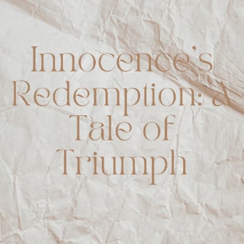 Cover for Innocence's Redemption: A Tale of Triumph