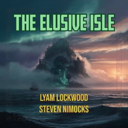 The Elusive Isle