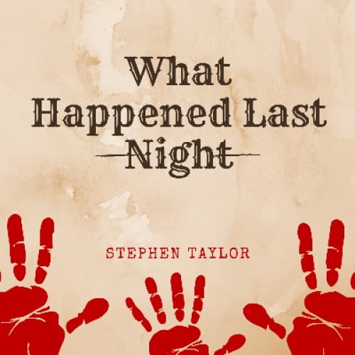 Cover for What Happened Last Night