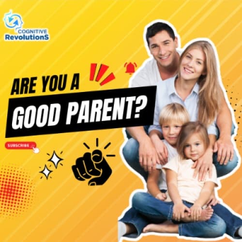 Cover for Are you a Good Parent? Exploring the 4 P's and 4 C's of Parenting