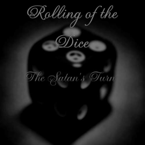 Cover for Rolling of the Dice; The Satan's turn