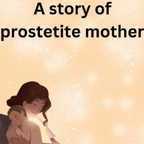 Cover for A story of a prostetite mother.
