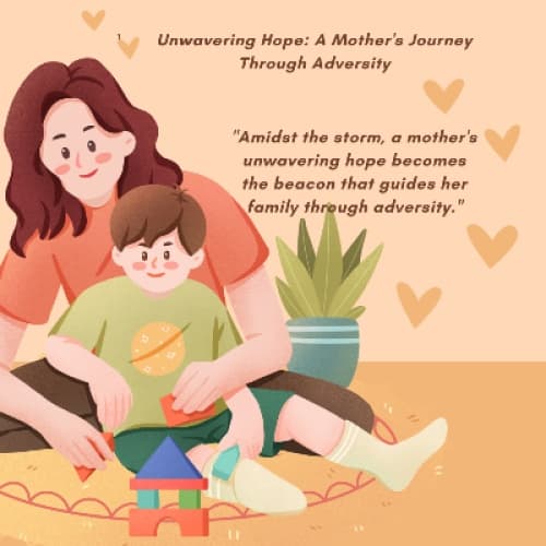 Cover for Unwavering Hope: A Mother's Journey Through Adversity