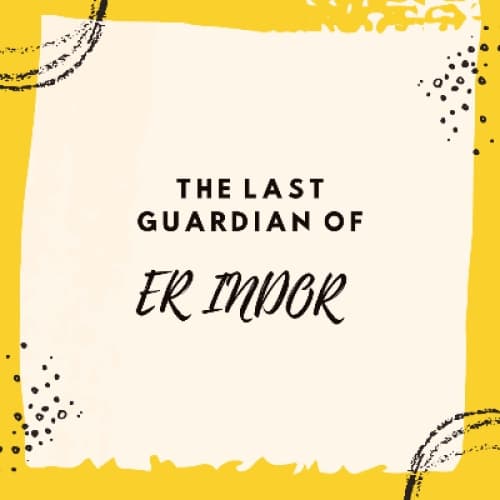 Cover for The Last Guardian of Er Indor