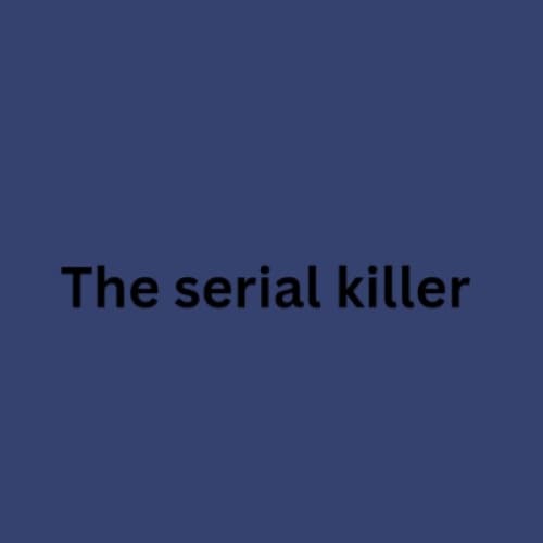 Cover for The Serial Killer