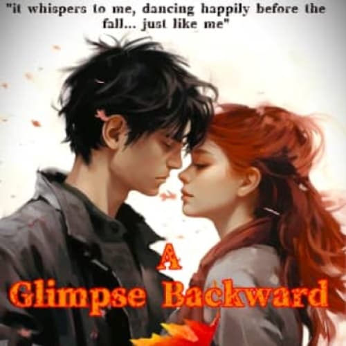 Cover for A Glimpse Backwards????