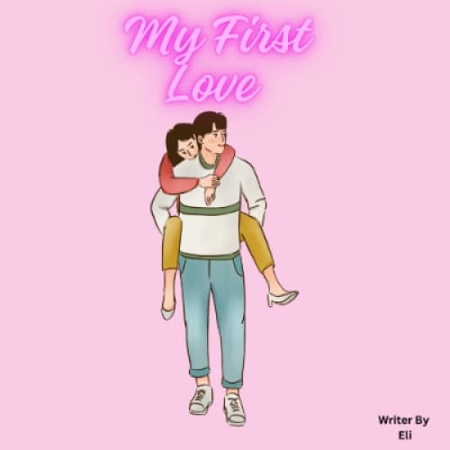 Cover for My First Love