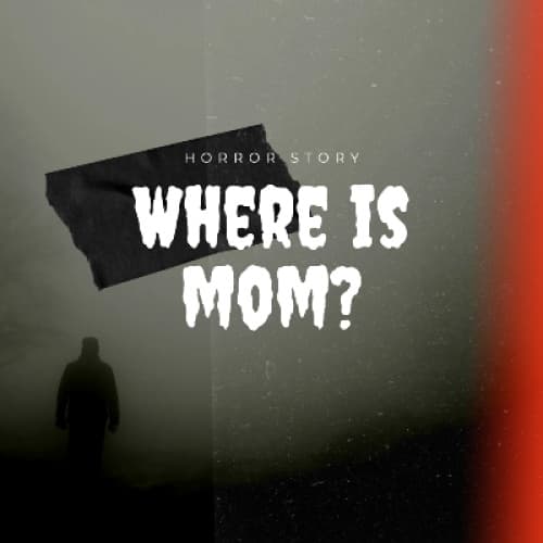 Cover for Where Is Mom?