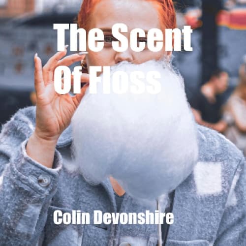 Cover for Scent Of Floss