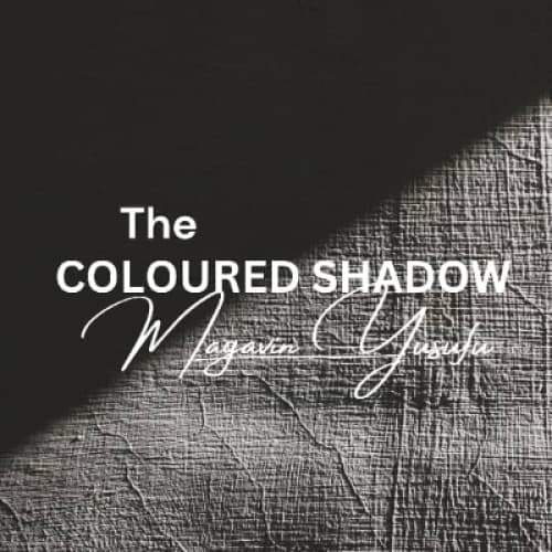 Cover for THE  COLOURED SHADOW