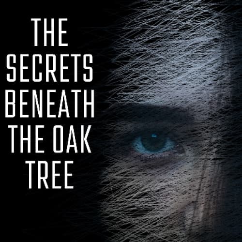 Cover for The Secrets Beneath the Oak Tree