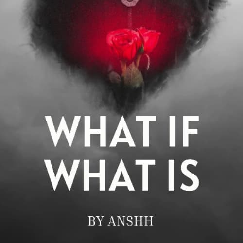 Cover for What If What Is