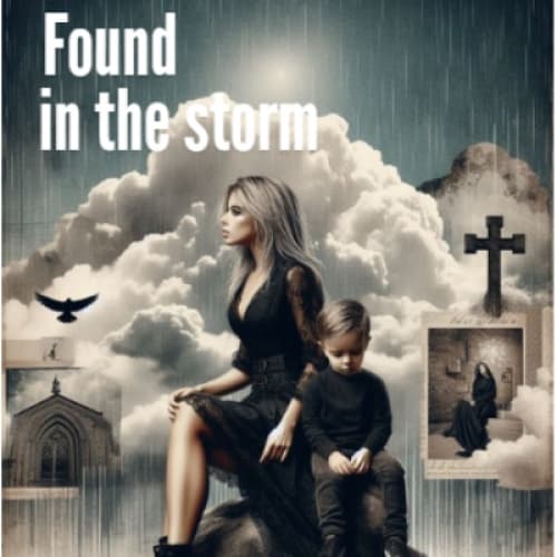 Cover for "Found in the Storm"
