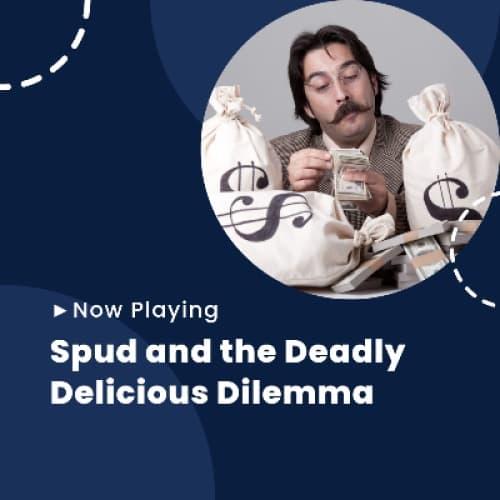 Cover for Spud and the Deadly Delicious Dilemma
