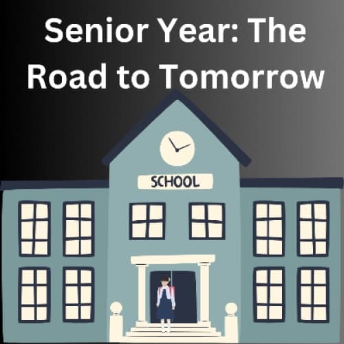 Cover for Senior Year: The Road to Tomorrow