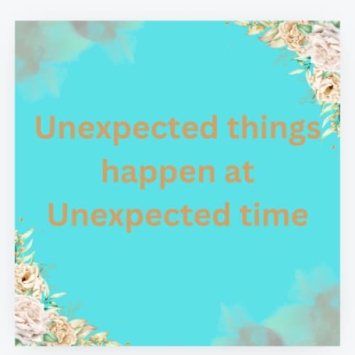 Cover for Unexpected things happen at Unexpected time
