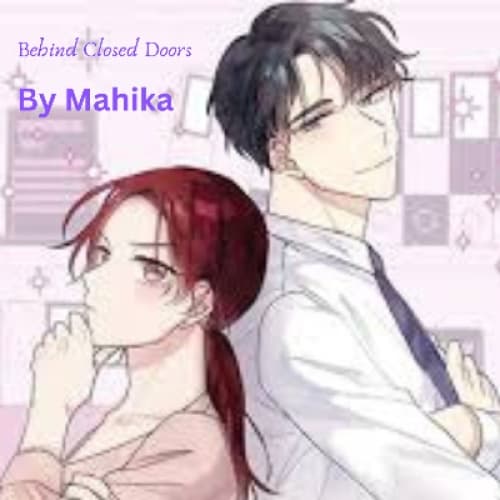 Cover for Behind Closed Doors: A secret love unspoken
