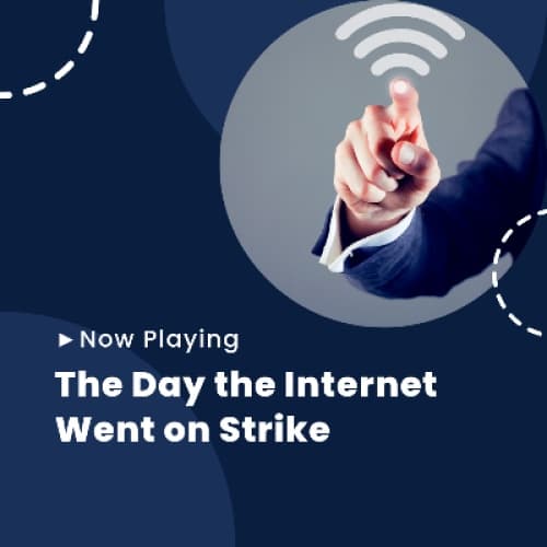 Cover for The Day the Internet Went on Strike