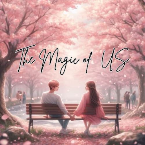 Cover for The Magic of Us