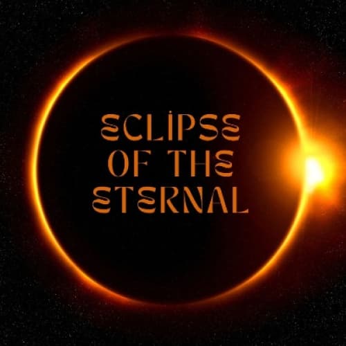 Cover for Eclipse of the Eternal: Part Four