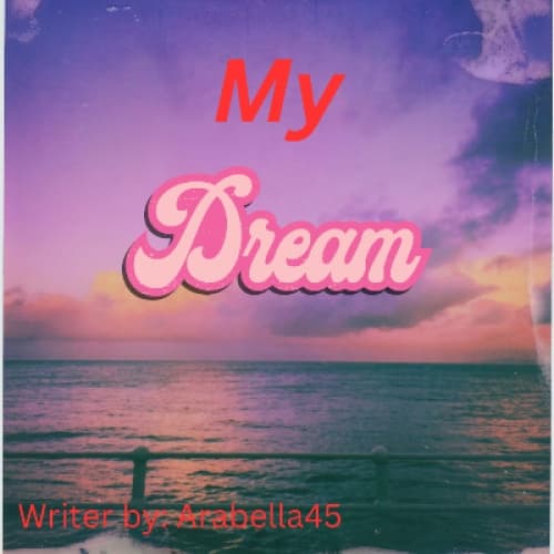 Cover for My dream