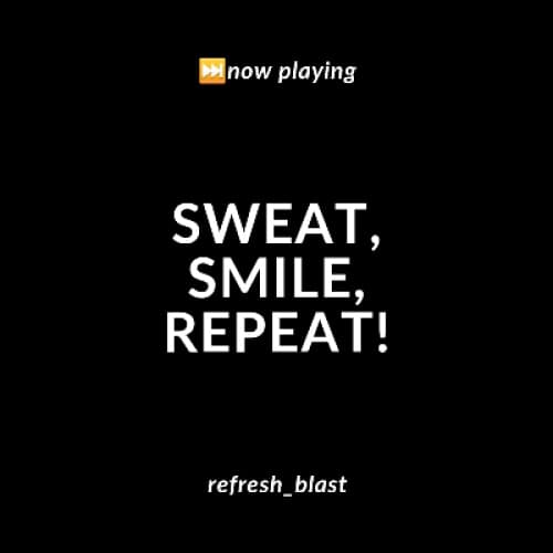 Cover for Sweat, Smile, Repeat!