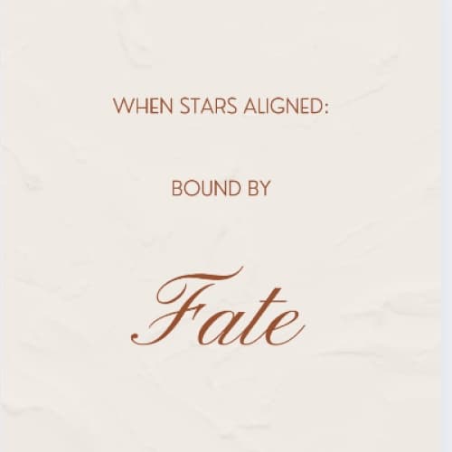 Cover for When Stars Aligned: Bound by Fate