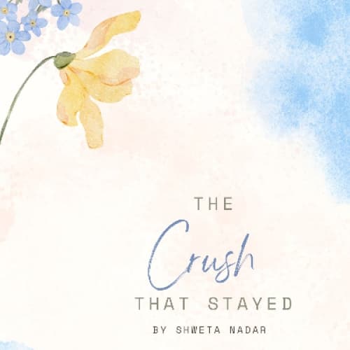 Cover for The Crush That Stayed