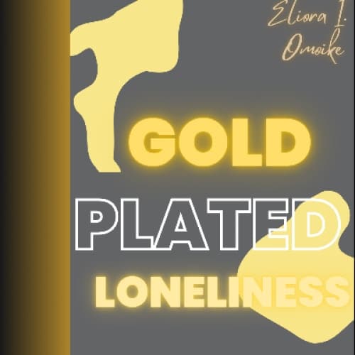 Cover for Gold Plated Loneliness