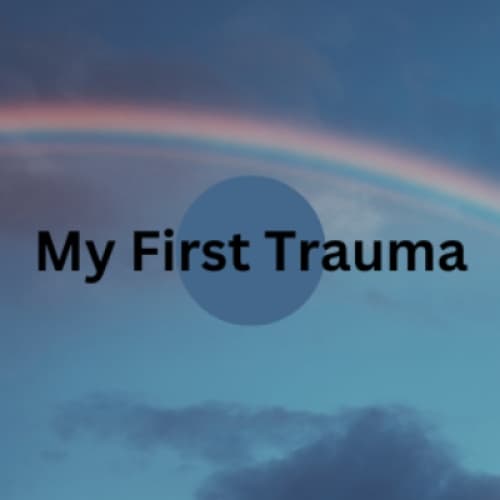 Cover for My first Trauma