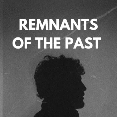 Cover for Remnants Of The Past