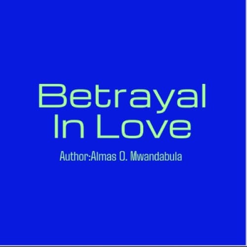 Cover of BETRAYAL IN LOVE