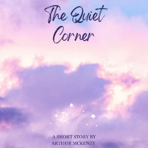 The Quiet Corner