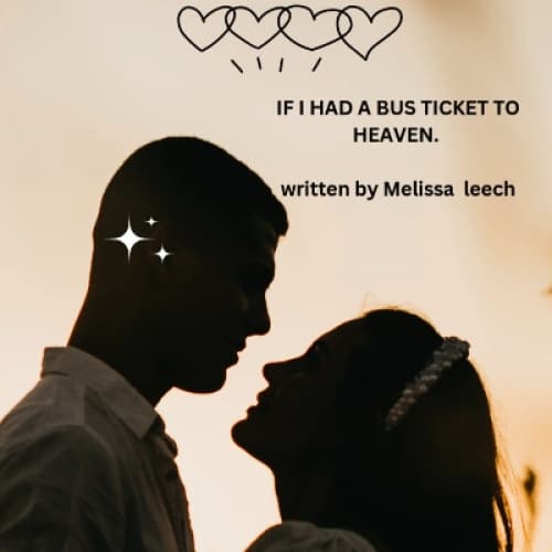 Cover for If I had a bus ticket to heaven