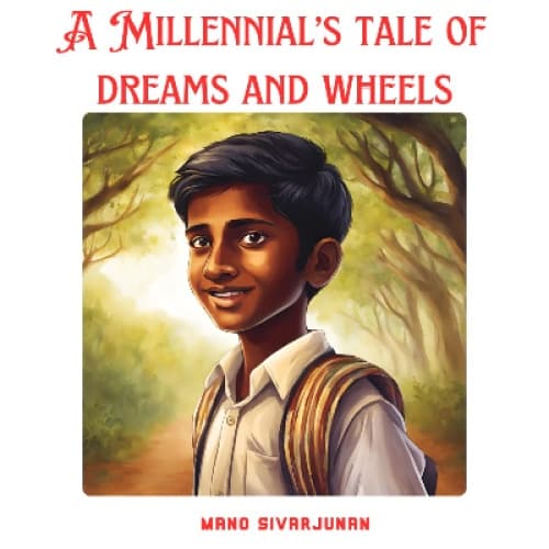 Cover for A Millennial's Tale of Dreams and Wheels