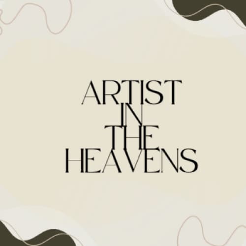 Artist in the heavens