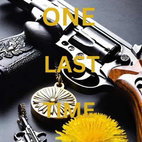 Cover for ONE LAST TIME