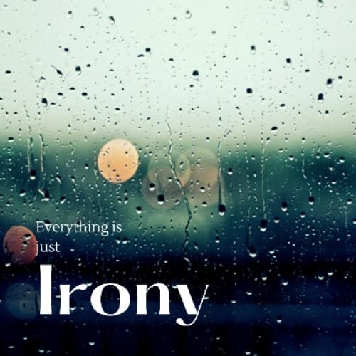 Irony