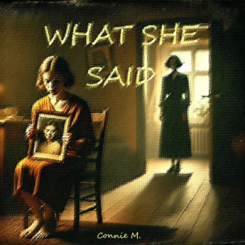 Cover for What She Said